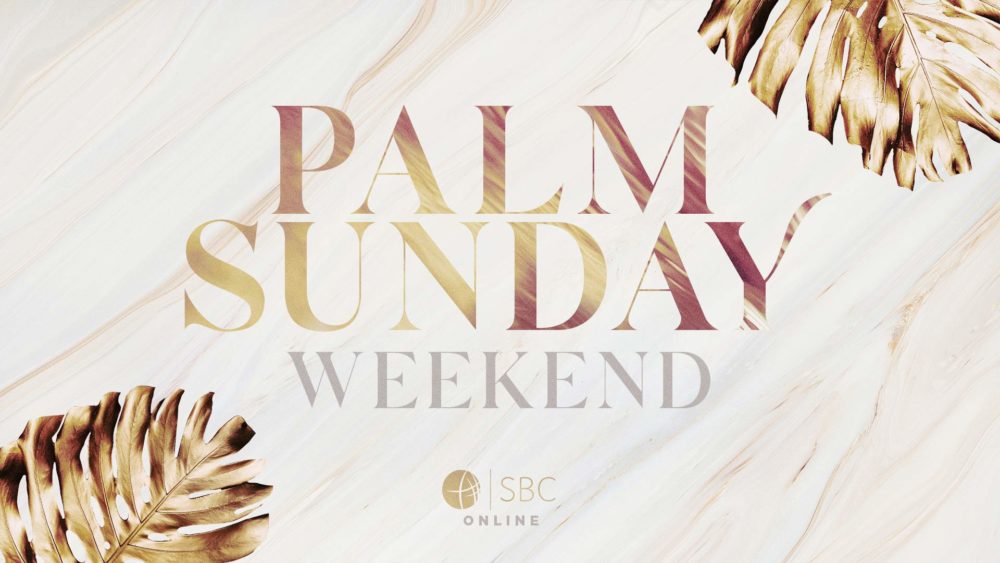 Palm Sunday 2020