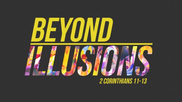 Beyond Illusions